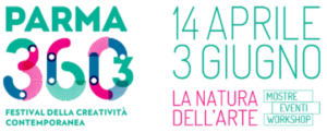 Torna Parma 360, festival della creatività contemporanea